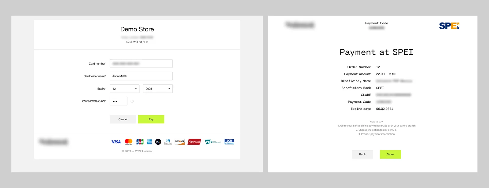Two old payment pages. A card form for a demo store: card number, cardholder name, expiry and CVV fields with Cancel and Pay buttons and a row of card scheme logos. A SPEI page: Payment at SPEI with the order number, amount, beneficiary, CLABE, payment code and expiry date, short instructions on how to pay, and Back and Save buttons. Sensitive details are blurred
